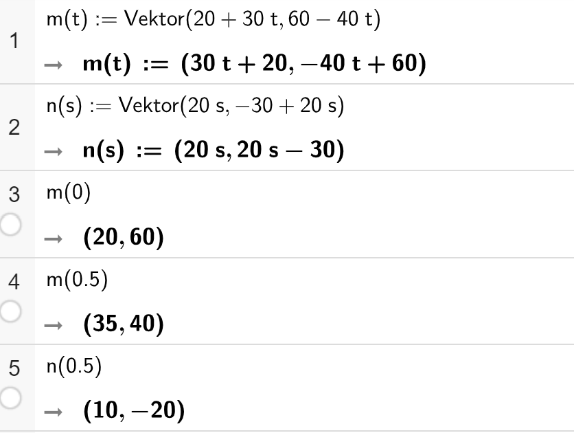 CAS-utrekning i GeoGebra. På linje 1 er det skrive m av t kolon er lik Vektor parentes 20 pluss 30 t komma 60 minus 40 t parentes slutt. Svaret er m av t kolon er lik parentes 30 t pluss 20 komma minus 40 t pluss 60 parentes slutt. På linje 2 er det skrive n av s kolon er lik Vektor parentes 20 s komma minus 30 pluss 20 s parentes slutt. Svaret er n av s kolon er lik parentes 20 s komma 20 s minus 30 parentes slutt. På linje 3 er det skrive m av 0. Svaret er parentes 20 komma 60 parentes slutt. På linje 4 står det m av 0,5. Svaret er parentes 35 komma 40 parentes slutt. På linje 5 er det skrive n av 0,5. Svaret er parentse 10 komma minus 20. Skjermutklipp.