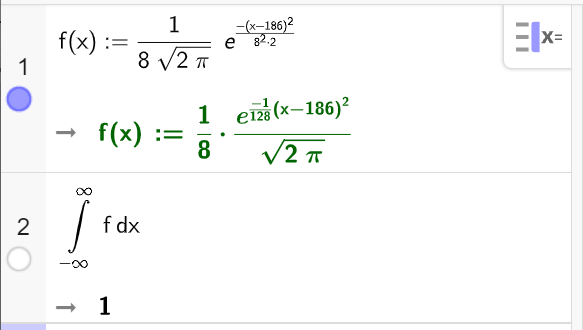 Skjermutklipp fra CAS-vinduet i GeoGebra. På linje 1 er f definert som normalfordelingsfunksjonen med my lik 186 og sigma lik 8. På linje 2 er integralet fra minus uendelig til uendelig av f regnet ut til 1. Skjermutklipp.