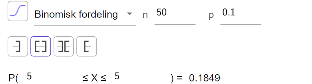 I sannsynlighetskalkulatoren i GeoGebra er det valgt binomisk fordeling med n lik 50 og p lik 0,1. Knappen for sannsynlighet i et intervall er valgt. Resultatet er at 5 mindre enn eller lik X mindre enn eller lik 5 er lik 0,1849. Skjermutklipp.