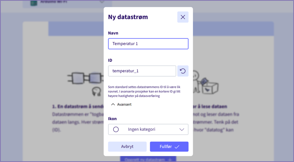 Skjermbilde fra programvaren Deploii for oppretting av en datastrøm med navn og ID. Navn er Temperatur 1 med stor T og mellomrom mellom ord og tall, mens ID er samme tekst med liten forbokstav og liggende strek mellom ord og tall. Det er en nedtrekksmeny for valg av ikon og knappene Avbryt og Fullfør. Skjermutklipp.