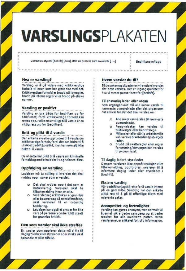 En varslingsplakat som blant annet sier noe om når man skal varsle, og hvem man skal varsle til. Illustrasjon.