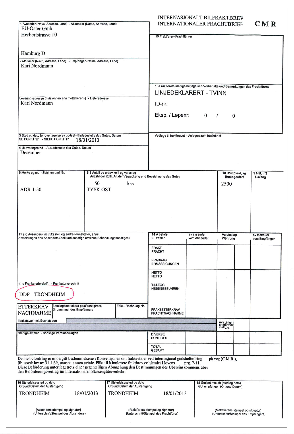 På bildet ser du en utskrift av et CMR-fraktbrev. Utskrift.