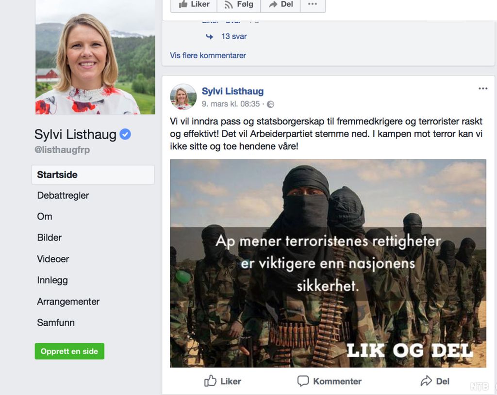 Facebook-kontoen til Sylvi Listhaug med portrettbilete av ei smilande Listhaug med norsk natur i bakgrunnen. Ved sida av står eit Facebook-innlegg frå 9. mars med bilete av maskerte framandkrigarar og teksten "AP mener at terroristenes rettigheter er viktigere enn nasjonens sikkerhet. LIK OG DEL". Over biletet står det: "Vi vil inndra pass og statsborgerskap til fremmedkrigere og terrorister raskt og effektivt. Det vil Arbeiderpartiet stemme ned. I kampen mot terror kan vi ikke sitte og toe hendene våre!" Faksimile.