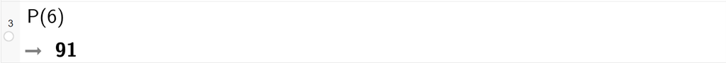På linje 3 i CAS-vindauget i GeoGebra er P av 6 rekna ut til 91. Skjermutklipp.
