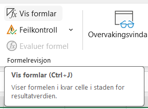 Skjermutklipp frå menyen "Formlar" i reknearkprogrammet Excel. Utklippet viser mellom anna knappen med tittelen "Vis formlar". Skjermutklipp.