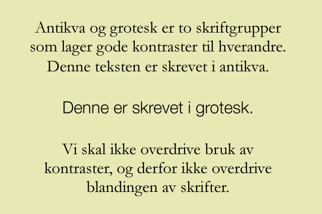 Tekst som viser forskjellen på antivaskrift  som har seriffar og grotesk skrift som ikke har seriffar. Illustrasjon. 