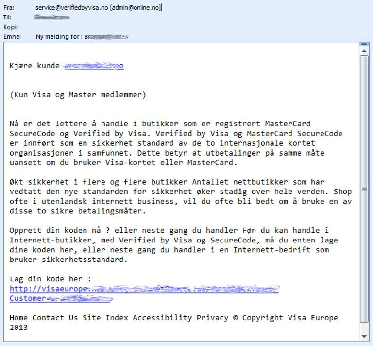 Eksempel på e-post hvor avsender utgir seg for å jobbe for Visa og dermed ber om privat informasjon. Foto.