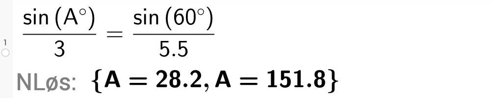Sinus til A grader delt på 3 er lik sinus 60 grader delt på 5,5. A = 28,2 eller 151,8. Illustrasjon.