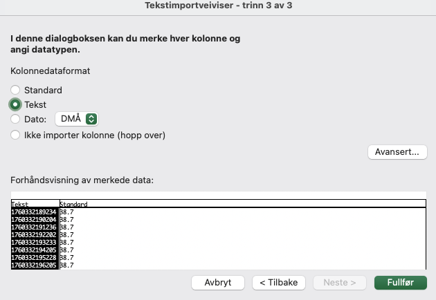 Skjermbilde som viser valg av kolonnedataformat i Microsoft Excel. Alternativ 1 er kalt standard, alternativ 2 er tekst, alternativ 3 er dato og datoformat, og det siste alternativet er "ikke importer kolonne". 