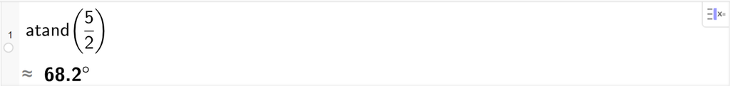 På linje 1 i CAS-vinduet i GeoGebra er det skrevet atand parentes 5 delt på 2 parentes slutt. Svaret med tilnærming er 68,2 grader. Skjermutklipp.