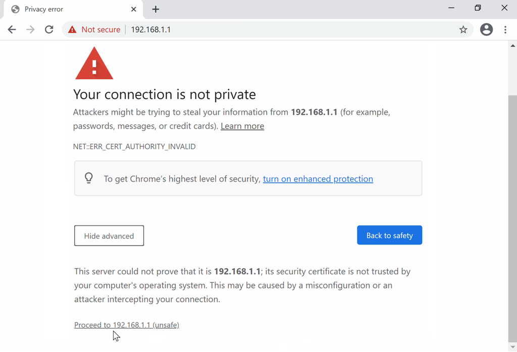 Nettleservindu. Øverst er det en rød varseltrekant. Under følger tittelen «Your connection is not private» og en kort advarsel. Under er det to knapper: en for å vise detaljer og en for å gå videre. Flere detaljer er åpnet, og nederst er musepekeren over lenken «Proceed to 192.168.1.1 (unsafe)». Skjermbilde.