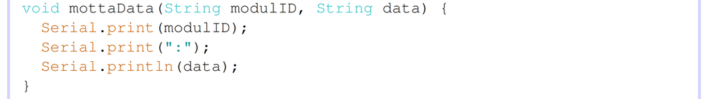Skjermbilde av en programkode i Arduino IDE. Første linje: Serial.print (modulID);. Andre linje: Serial.print(":");. Tredje linje: Serial.println(data);. Skjermutklipp.