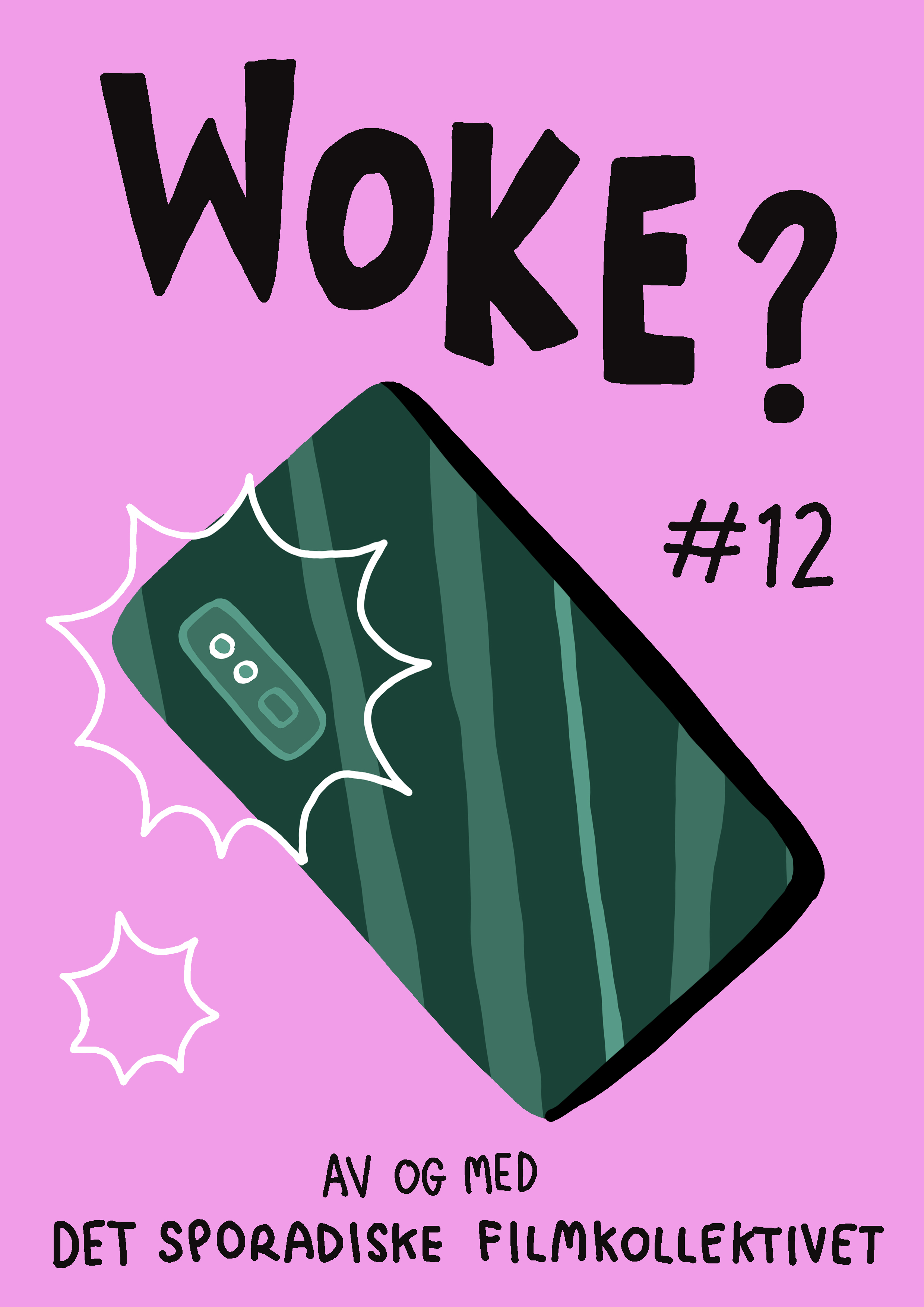 Utsnitt av filmplakat. Ei teikning viser ein grøn mobiltelefon mot ein rosa bakgrunn. Tittelen på plakaten er Woke?. Illustrasjon.